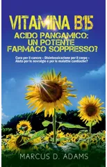 Vitamina B15 - Acido Pangamico