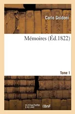 Memoires. Tome 1