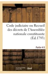Code Judiciaire. Partie 4-5