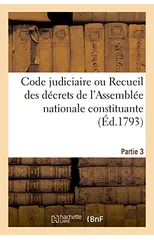 Code Judiciaire. Partie 3