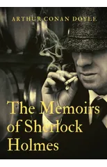 The Memoirs of Sherlock Holmes