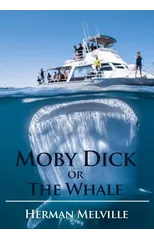 Moby Dick or The Whale