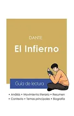 Guia de lectura El infierno en la Divina comedia de Dante (analisis literario de referencia y resumen completo)