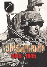 Leibstandarte Tome 2