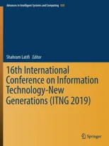 16th International Conference on Information Technology-New Generations (Itng 2019) (2019)