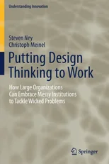 Putting Design Thinking to Work