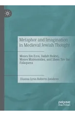 Metaphor and Imagination in Medieval Jewish Thought
