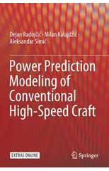 Power Prediction Modeling of Conventional High-Speed Craft