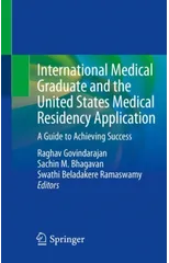 International Medical Graduate and the United States Medical Residency Application
