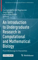 An Introduction to Undergraduate Research in Computational and Mathematical Biology