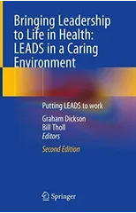 Bringing Leadership to Life in Health