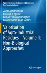 Valorisation of Agro-industrial Residues – Volume II