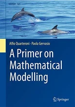 A Primer on Mathematical Modelling