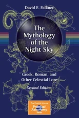 The Mythology of the Night Sky