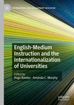 English-Medium Instruction and the Internationalization of Universities (2020)