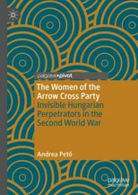 The Women of the Arrow Cross Party
