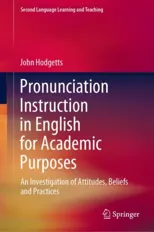 Pronunciation Instruction in English for Academic Purposes