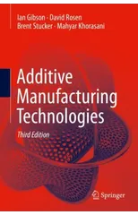 Additive Manufacturing Technologies