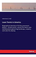 Lawn Tennis in America