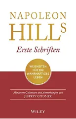Napoleon Hills Erste Schriften
