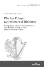 Placing Poland at the Heart of Irishness