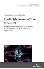 The Polish Reason of State in Austria