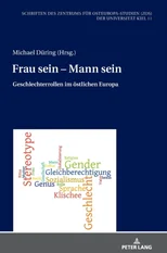 Frau sein - Mann sein