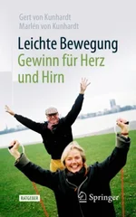 Leichte Bewegung - Gewinn fur Herz und Hirn