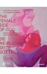 The Female Side of God