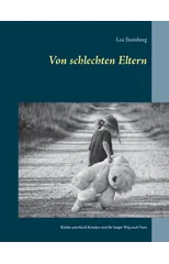 Von schlechten Eltern