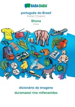 BABADADA, portugues do Brasil - Shona, dicionario de imagens - duramazwi rine mifananidzo