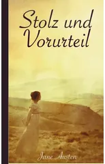 Stolz und Vorurteil