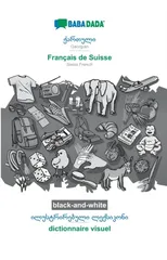 BABADADA black-and-white, Georgian (in georgian script) - Francais de Suisse, visual dictionary (in georgian script) - dictionnaire visuel