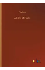 A Mine of Faults