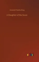 A Daughter of the Sioux