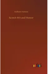 Scotch Wit and Humor