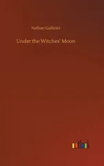 Under the Witches' Moon