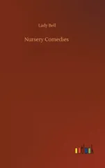 Nursery Comedies