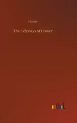 The Odysseys of Homer