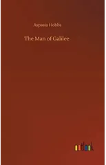 The Man of Galilee