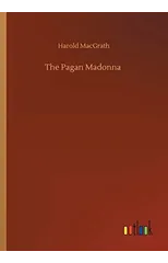 The Pagan Madonna