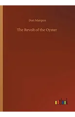 The Revolt of the Oyster