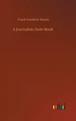 A Journalists Note-Book