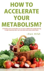 How to Accelerate Your Metabolism?
