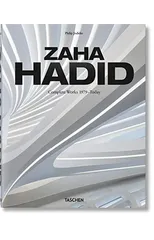 Zaha Hadid. Complete Works 1979–Today. 2020 Edition