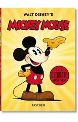 Walt Disney's Mickey Mouse. The Ultimate History. 40th Ed.