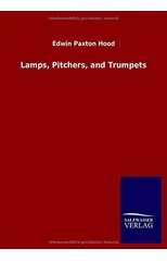 Lamps, Pitchers, and Trumpets