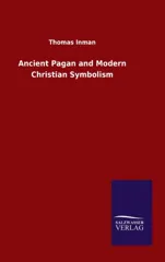 Ancient Pagan and Modern Christian Symbolism