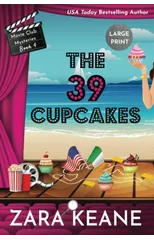 The 39 Cupcakes (Movie Club Mysteries, Book 4)