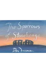 The Sparrows of Stonehenge